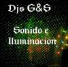 Djs G&S Sonido e Iluminacin
